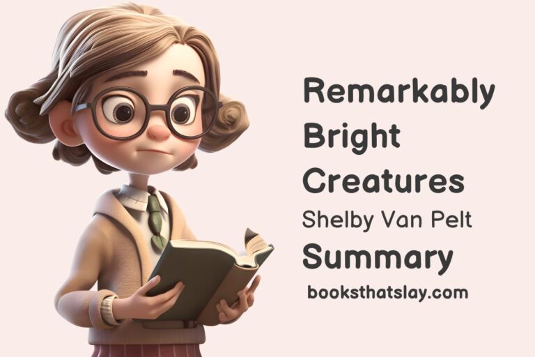 Remarkably Bright Creatures Summary and Key Lessons