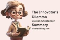 The Innovator's Dilemma Summary and Key Lessons