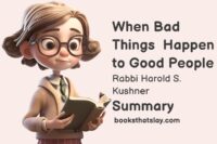 When Bad Things Happen to Good People Summary and Key Lessons