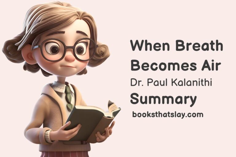 When Breath Becomes Air Summary and Key Lessons