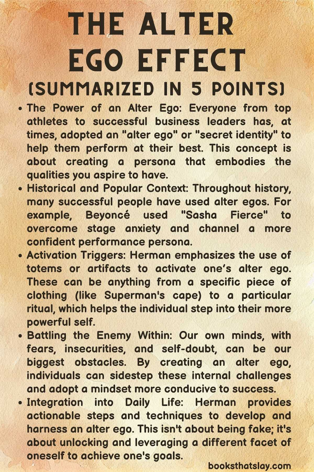 The Alter Ego Effect Summary