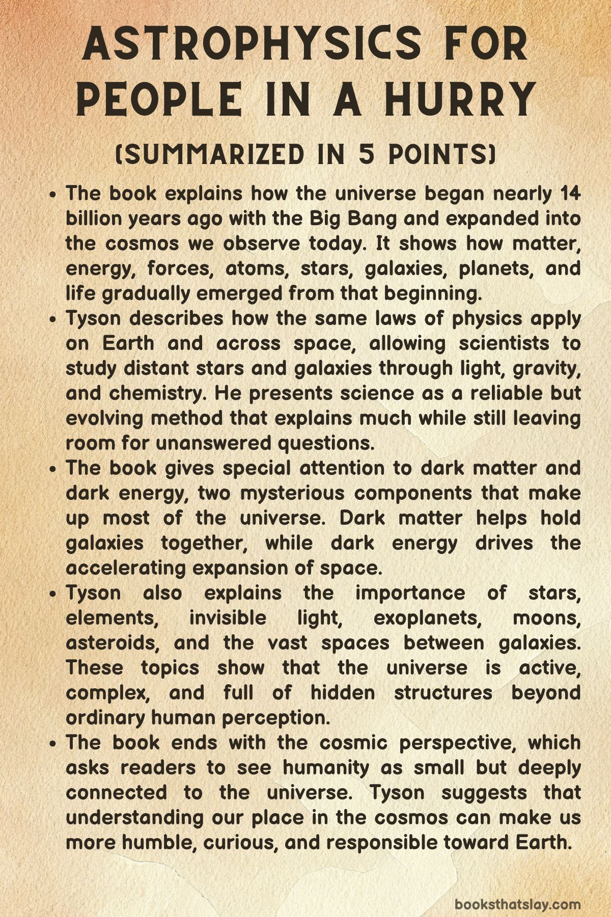 Astrophysics For People In a Hurry Summary