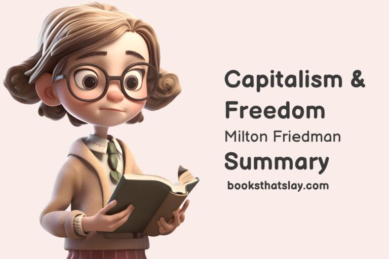 Capitalism and Freedom Summary and Key Lessons