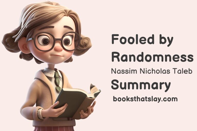 Fooled by Randomness Summary and Key Lessons