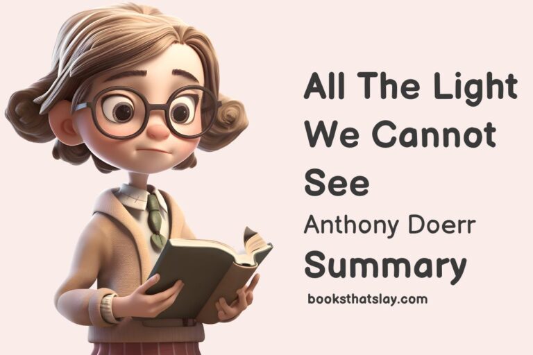 All The Light We Cannot See Summary and Key Lessons