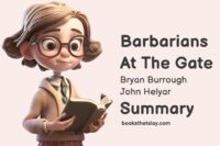 Barbarians at the Gate Summary and Key Lessons