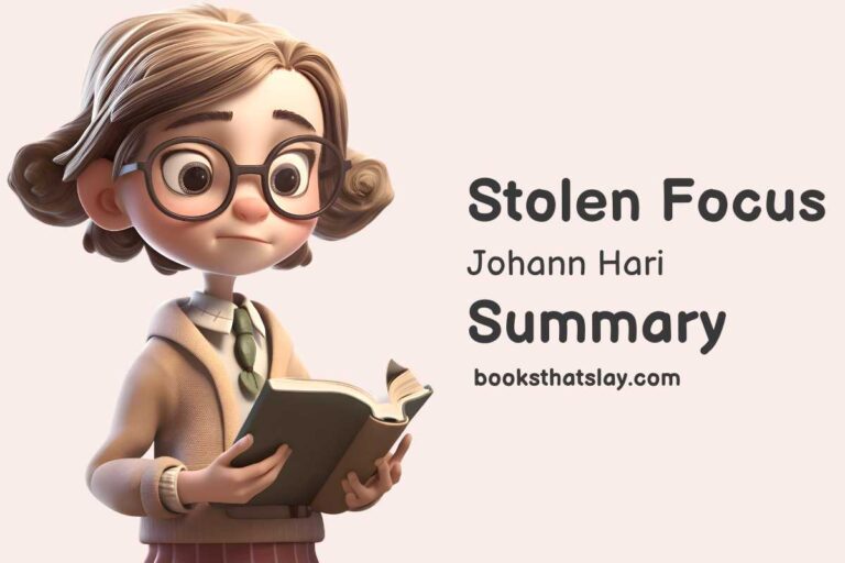 Stolen Focus Summary and Key Lessons