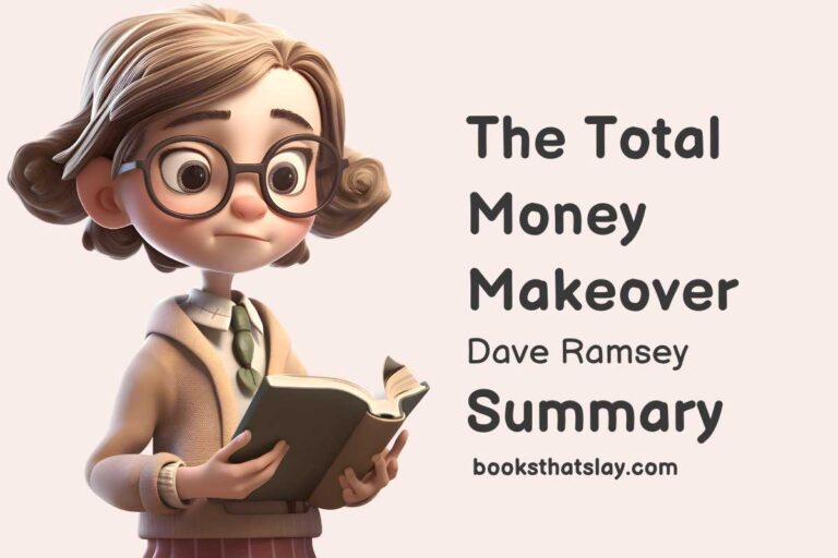 The Total Money Makeover Summary and Key Lessons