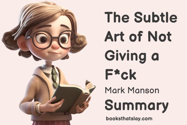 The Subtle Art of Not Giving a F*ck Summary and Key Lessons