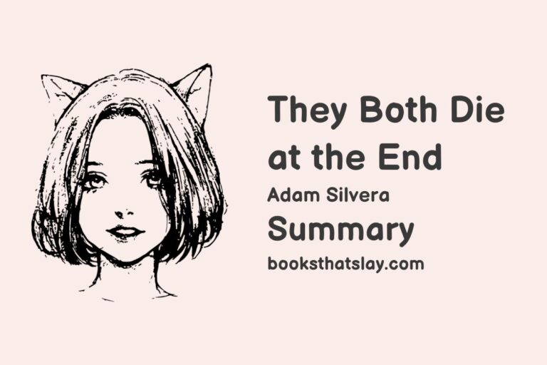 They Both Die at the End Summary, Characters and Themes