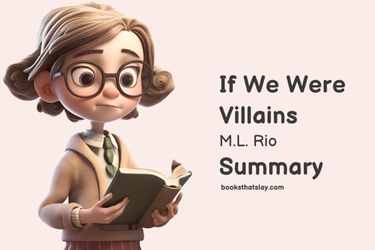 If We Were Villains Summary and Key Lessons