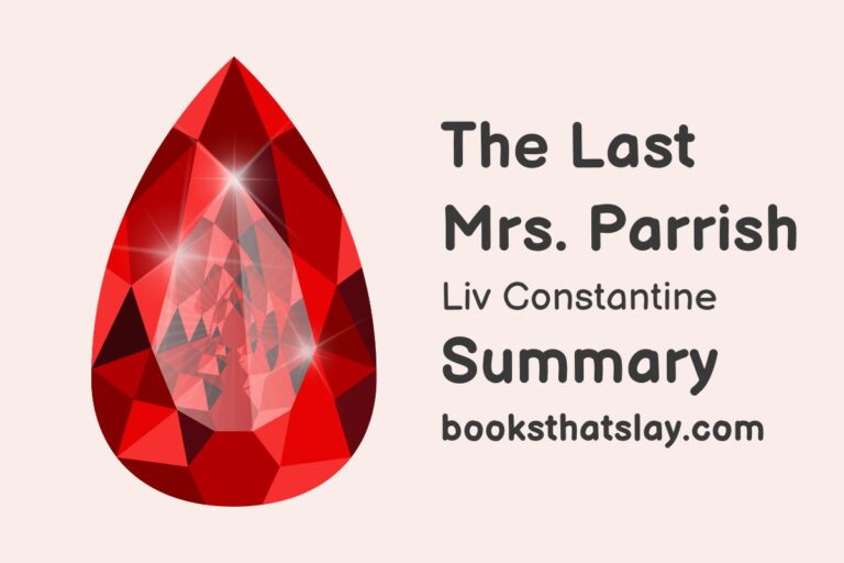 The Last Mrs. Parrish Summary and Key Themes