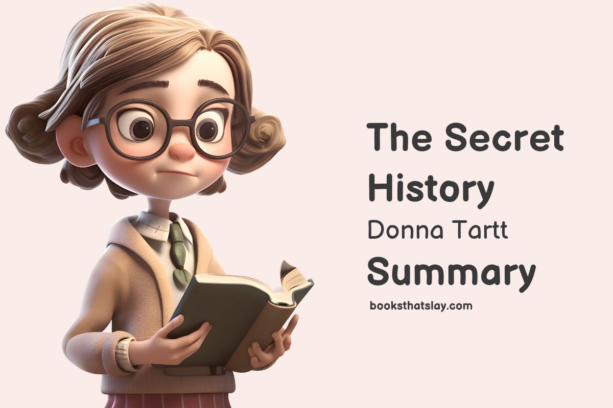 Summary of Book The Secret History by Donna Tartt, by Olivia Mia