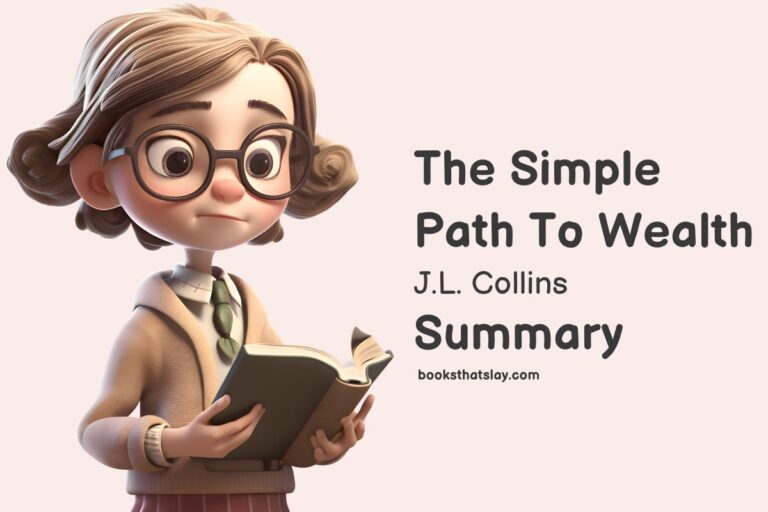 The Simple Path To Wealth Summary and Key Lessons