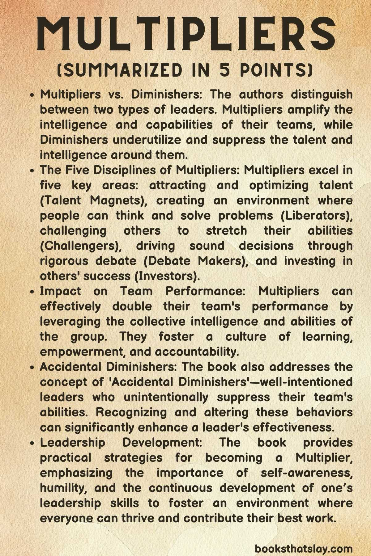 Multipliers: How the Best Leaders Make Everyone Smarter summary