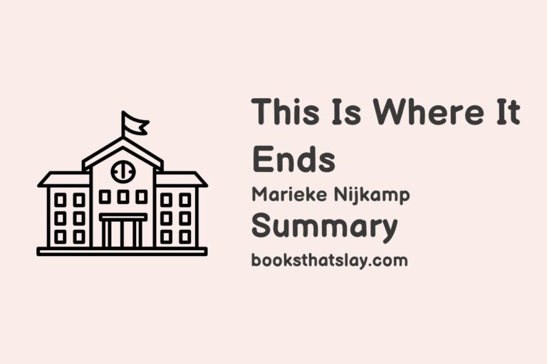 This Is Where It Ends Summary, Characters and Themes