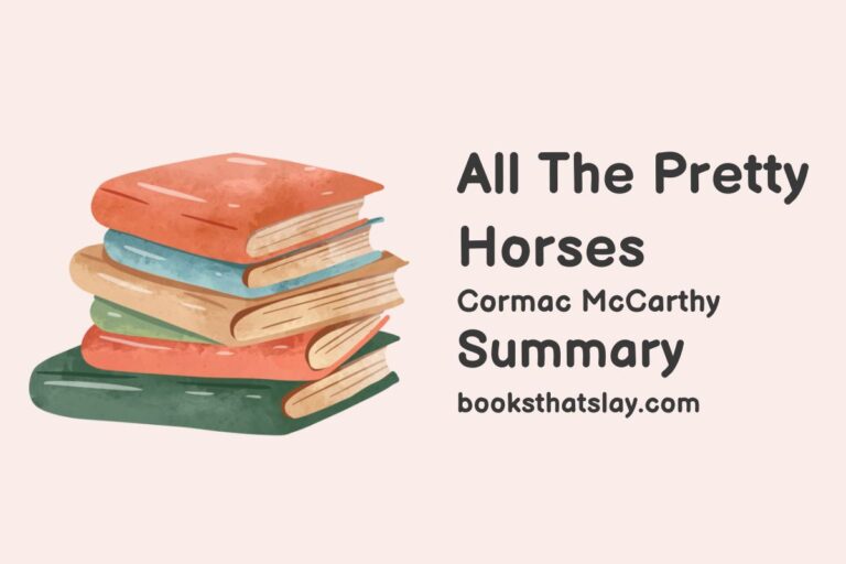 All The Pretty Horses Summary, Characters and Themes