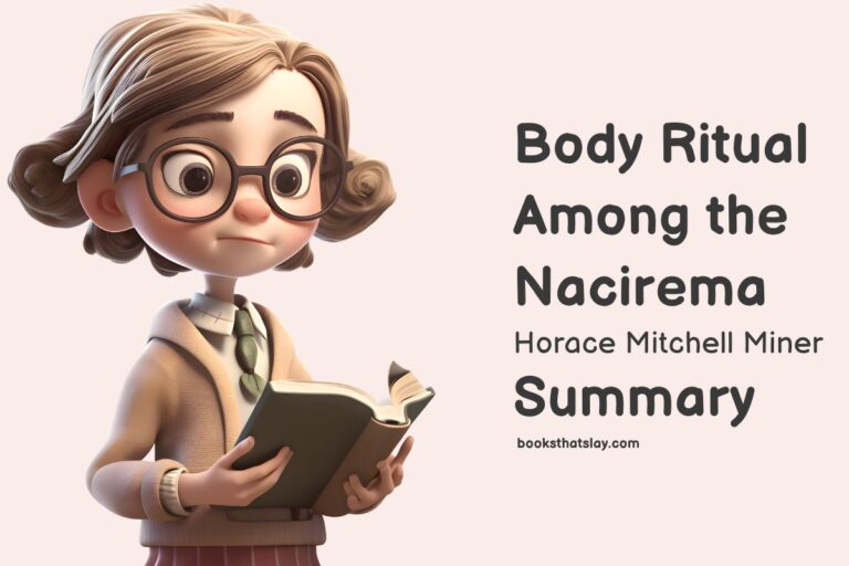 Body Ritual Among the Nacirema Summary and Analysis