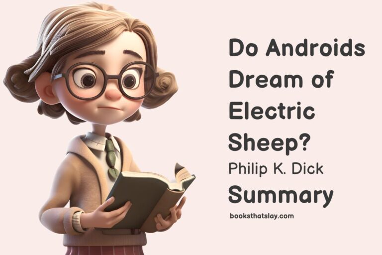 Do Androids Dream of Electric Sheep? Summary, Characters and Themes