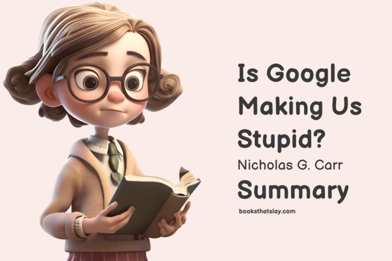 Is Google Making Us Stupid Summary, Purpose and Analysis