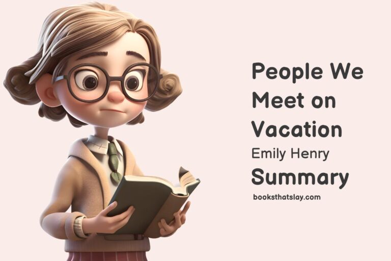 People We Meet on Vacation Summary, Characters and Themes