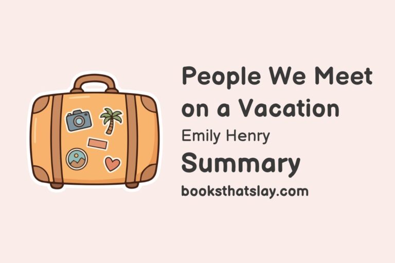 People We Meet on Vacation Summary, Characters and Themes