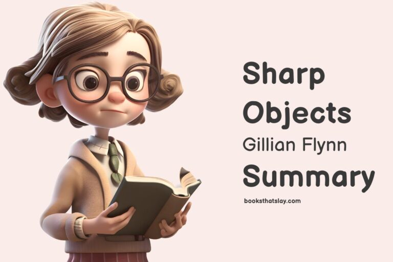 Sharp Objects Summary, Characters and Themes