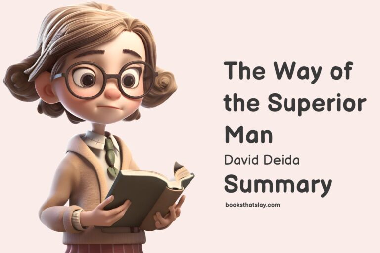 The Way Of The Superior Man Summary and Key Lessons