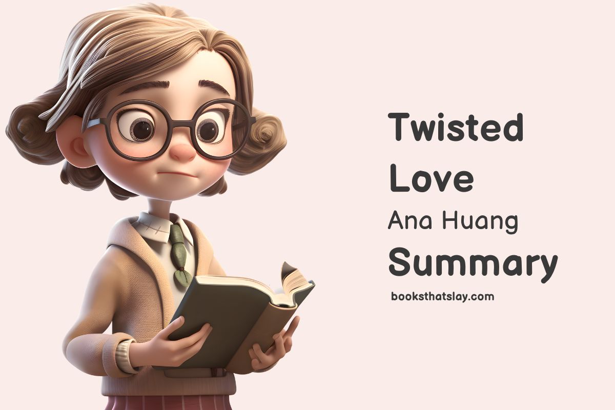 Twisted Love Ana Huang Book Review and Summary