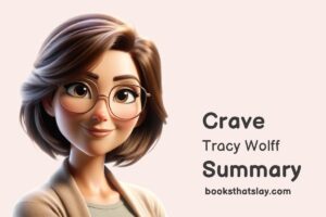 Crave Summary, Characters and Themes | Tracy Wolff