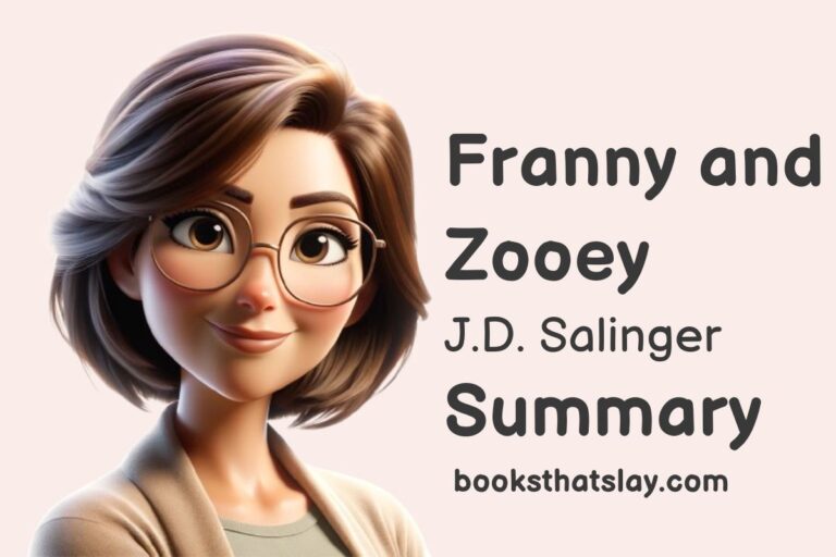 Franny and Zooey Summary, Characters and Themes