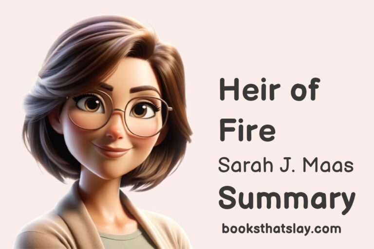 Heir of Fire Summary, Characters and Themes
