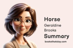 Horse Summary, Characters and Themes