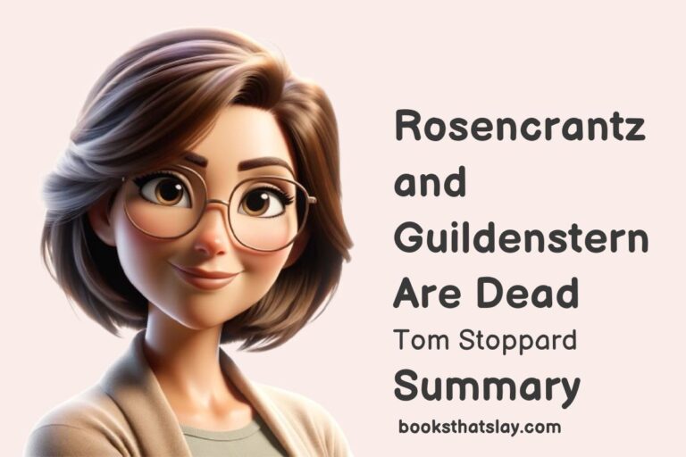 Rosencrantz and Guildenstern Are Dead Summary, Characters and Themes