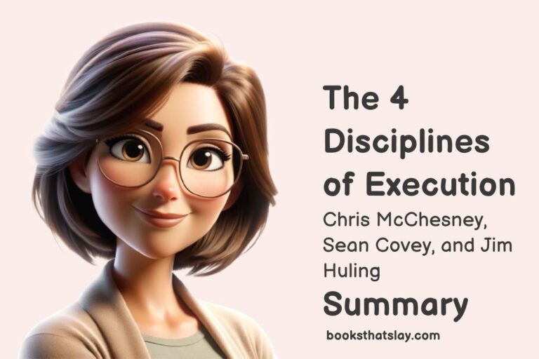 The 4 Disciplines of Execution Summary and Key Lessons