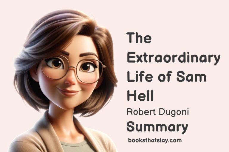The Extraordinary Life of Sam Hell Summary, Characters and Themes