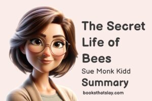 The Secret Life of Bees Summary, Characters and Themes
