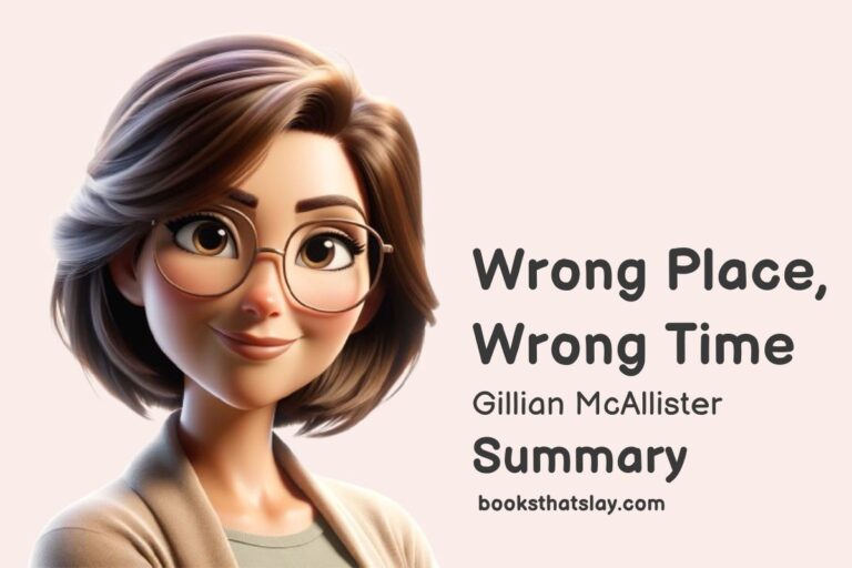 Wrong Place Wrong Time Summary, Characters and Themes