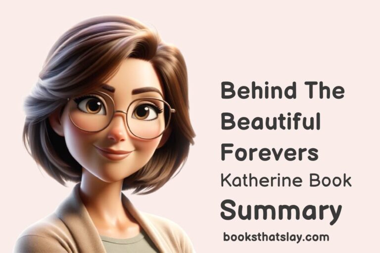 Behind The Beautiful Forevers Summary, Characters and Themes