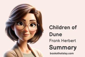 Children of Dune Summary, Characters and Themes