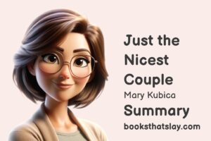 Just the Nicest Couple Summary, Characters and Themes