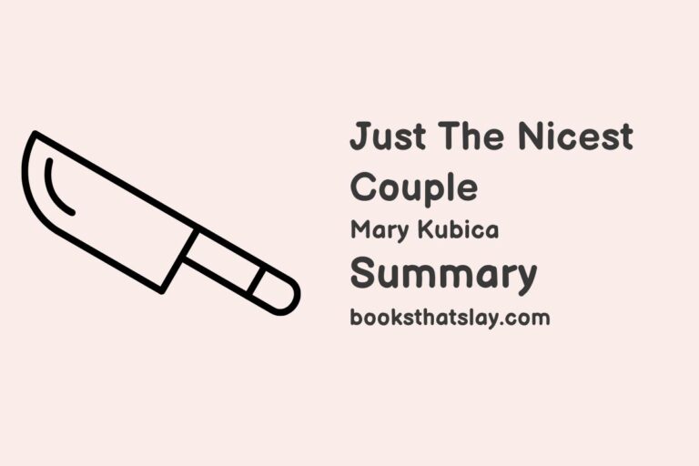 Just the Nicest Couple Summary, Characters and Themes