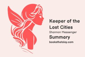 Keeper of the Lost Cities Summary, Characters and Themes