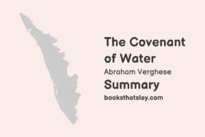 The Covenant of Water Summary, Characters and Themes
