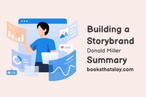 Building a StoryBrand Summary