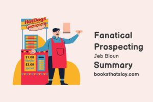 Fanatical Prospecting Summary