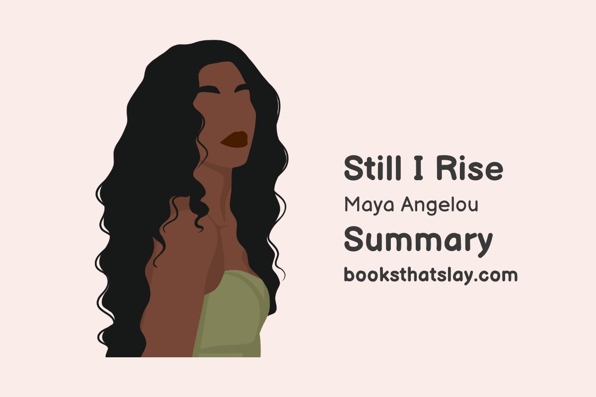 Still I Rise Summary, Analysis and Themes