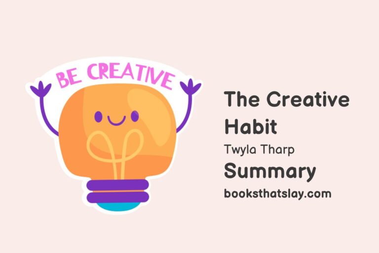 The Creative Habit Summary