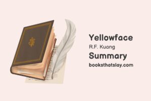 Yellowface Summary, Characters and Themes