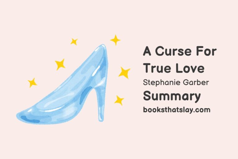 A Curse For True Love Summary, Characters and Themes